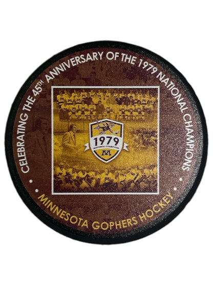 Minnesota Golden Gophers National Champs 1979 45th Anniversary License Hockey Puck  (Herb Brooks Coached)