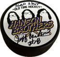 Slapshot Chiefs Hanson Brothers Hockey Puck Signed by Jeff Carlson  #18