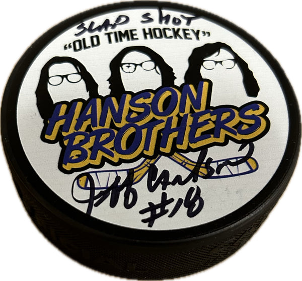 Slapshot Chiefs Hanson Brothers Hockey Puck Signed by Jeff Carlson  #18