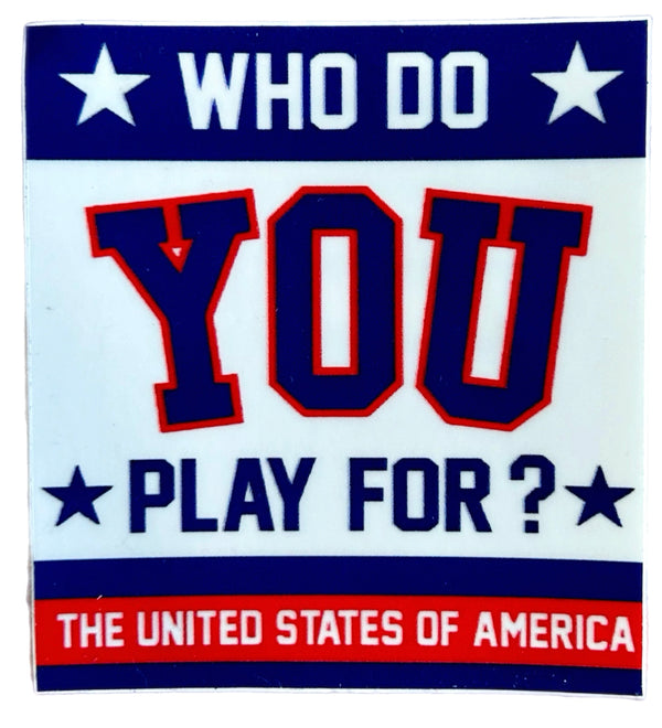 USA Hockey Miracle On Ice Hockey Who Do You Play For Sticker 2.5