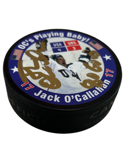 Jack O'Callahan Signed Officially licensed Miracle on Ice 1980 "O.C. is playing, baby!" Hockey Puck