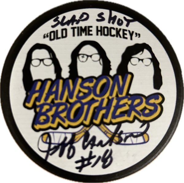 Slapshot Chiefs Hanson Brothers Hockey Puck Signed by Jeff Carlson  #18