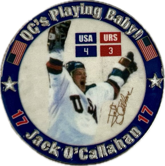 Jack O'Callahan Officially licensed Miracle on Ice 1980 "O.C. is playing, baby!" Lapel Pin