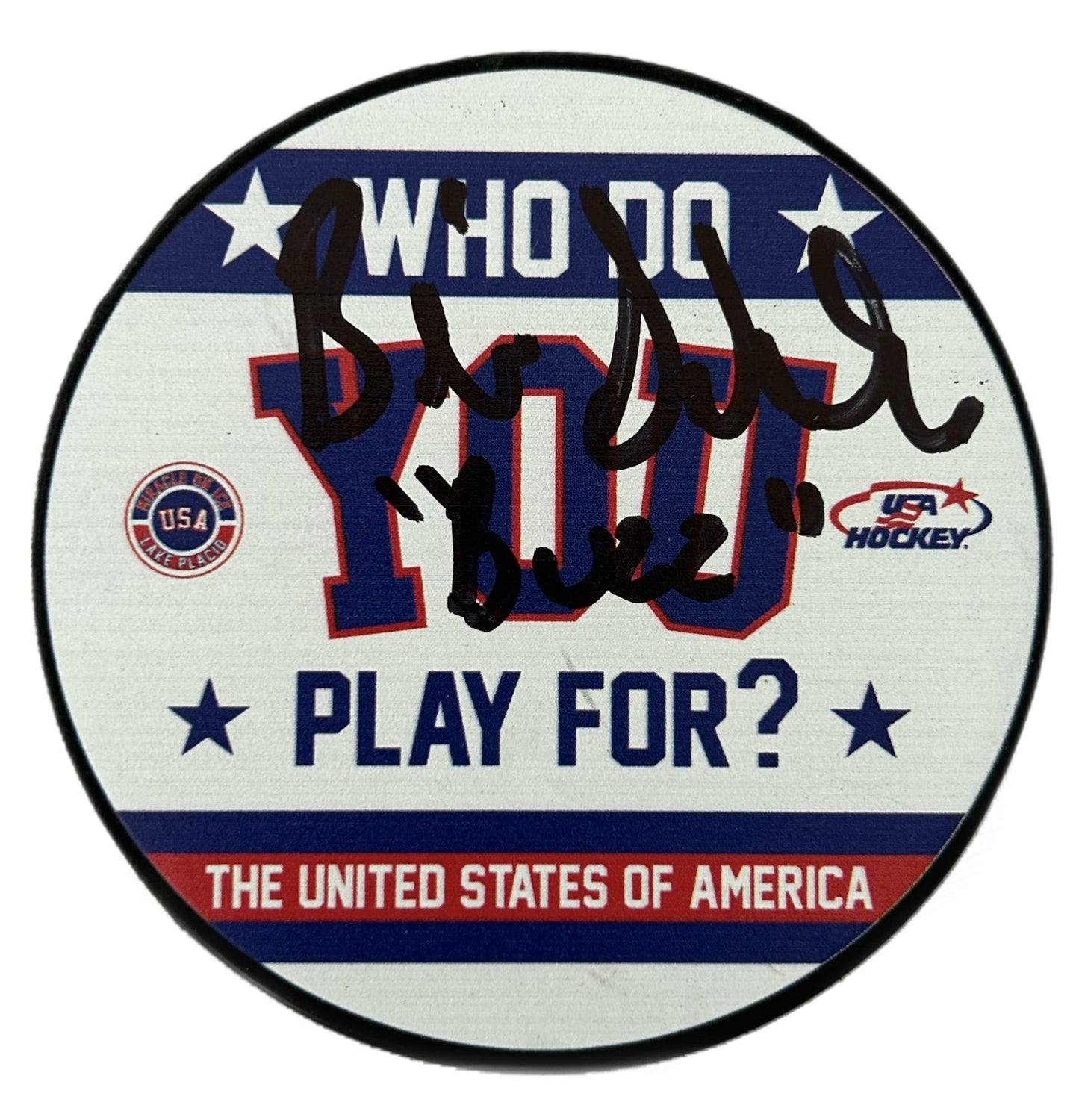 USA Hockey Miracle On Ice Hockey Who Do You Play For Puck Signed by Billy Schneider ( Buzz Schneider )